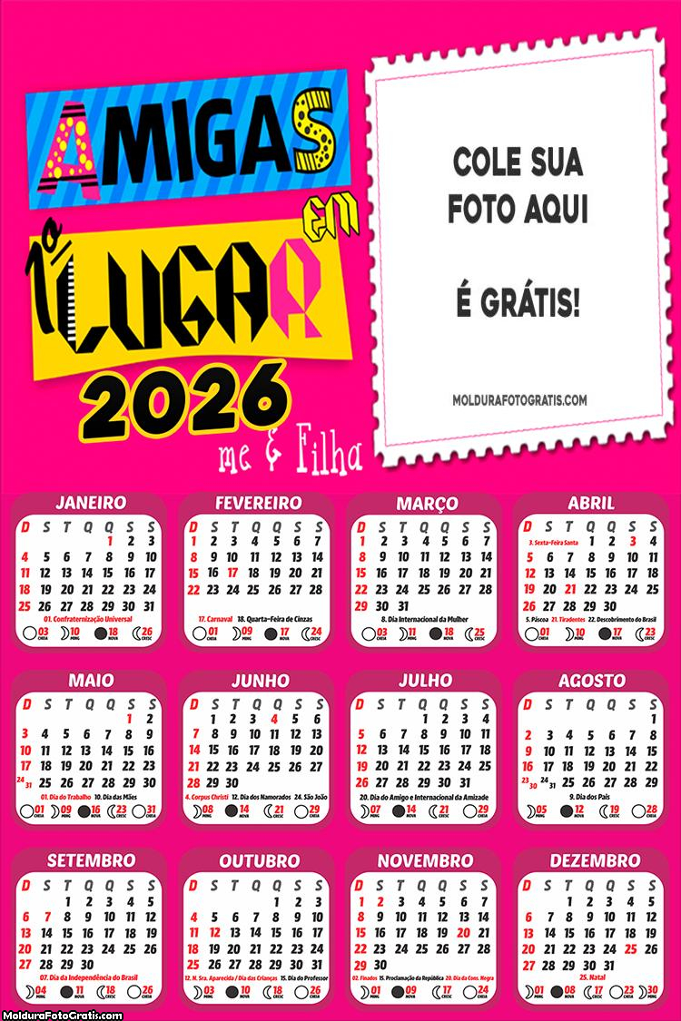 Calendário Amigas em Primeiro Lugar 2026