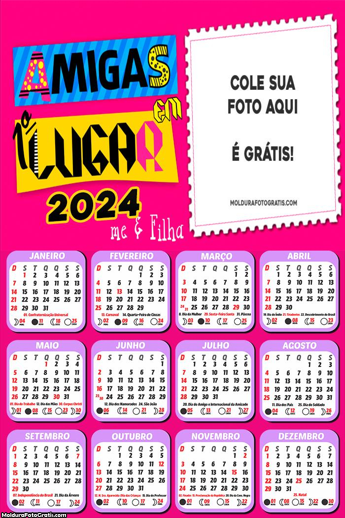 Calendário Amigas em Primeiro Lugar 2024