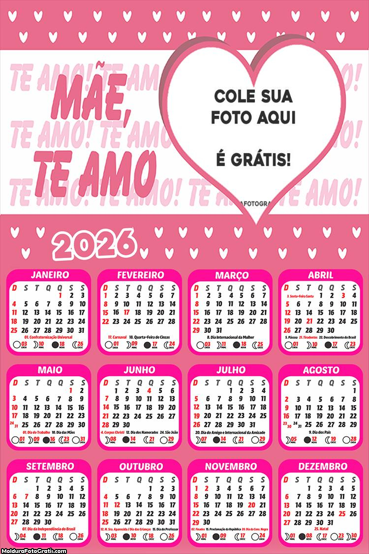 Calendário Mãe Te Amo 2026