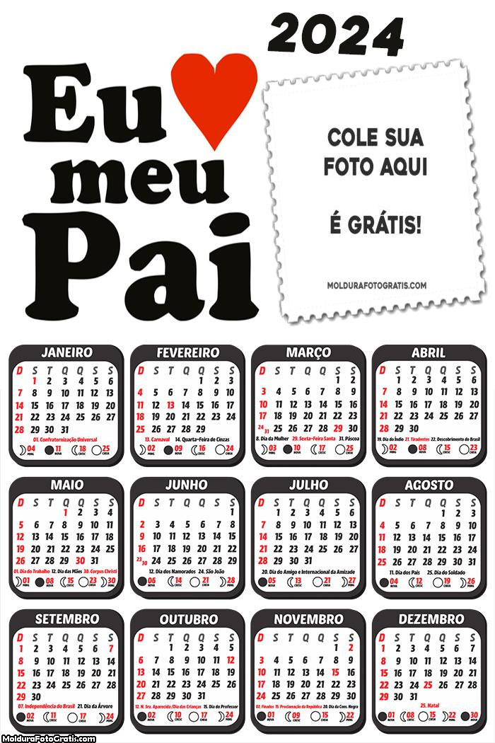 Calendário Eu Amo Meu Pai 2024