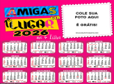 Calendário Amigas em Primeiro Lugar 2026