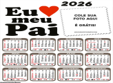 Calendário Eu Amo Meu Pai 2026